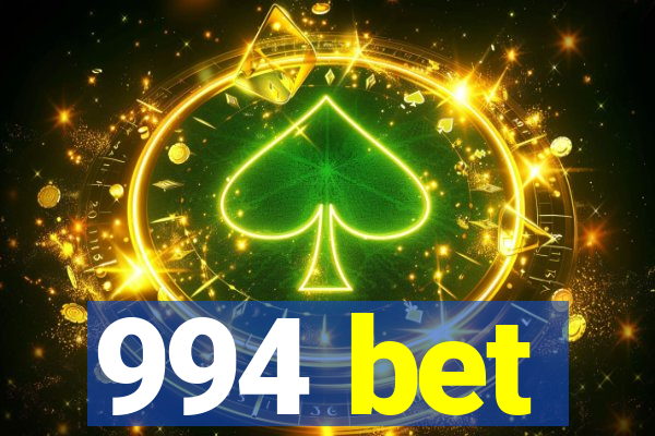 994 bet